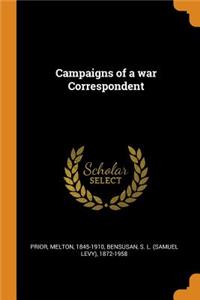 Campaigns of a war Correspondent