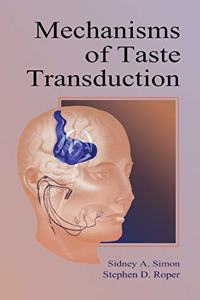 Mechanisms of Taste Transduction