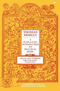 Plain and Easy Introduction to Practical Music