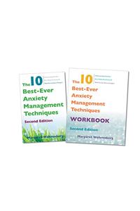 The 10 Best-Ever Anxiety Management Techniques, 2nd Edition Two-Book Set