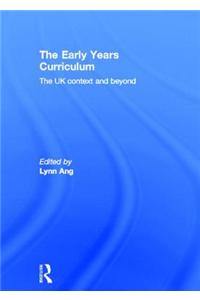 The Early Years Curriculum: The UK Context and Beyond