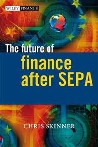 The Future of Finance after SEPA