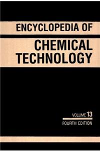 Encyclopedia Of Chemical Technology Vol. 13