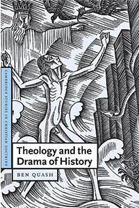 Theology and the Drama of History