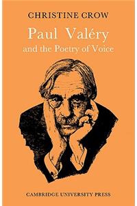 Paul Valéry and Poetry of Voice