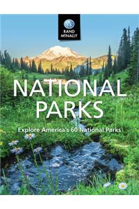 National Parks Explore Americas 60 National Parks