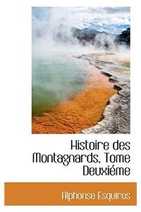 Histoire Des Montagnards, Tome Deuxieme