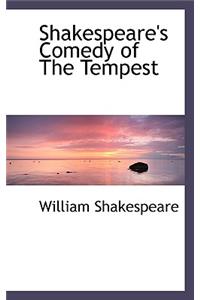 Shakespeare's Comedy of the Tempest