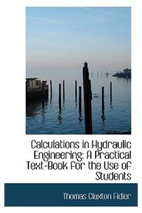 Calculations in Hydraulic Engineering