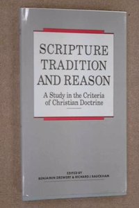 Scripture, Tradition and Reason