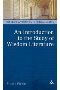 Introduction to the Study of Wisdom Literature