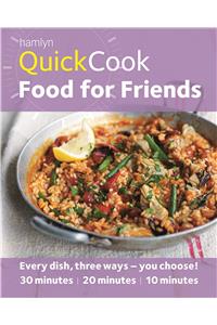 Hamlyn QuickCook: Food For Friends