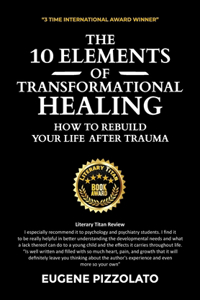 10 Elements of Transformational Healing