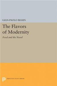 The Flavors of Modernity