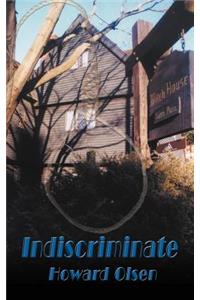 Indiscriminate
