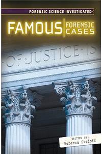 Famous Forensic Cases