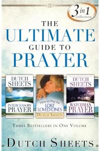 Ultimate Guide to Prayer