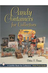 Candy Containers for Collectors