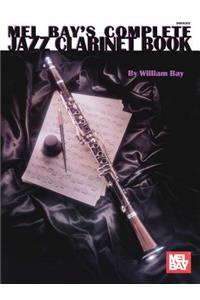 Complete Jazz Clarinet Book