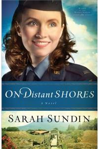 On Distant Shores – A Novel