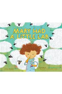 Mary Had a Little Lab