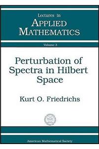 Perturbation of Spectra in Hilbert Space