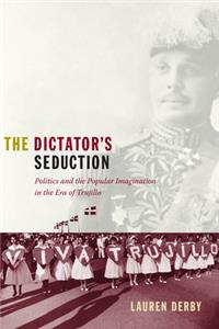 Dictator's Seduction