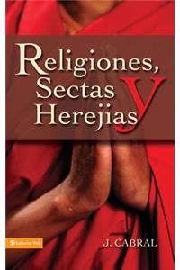 Religiones, Sectas y Herejias