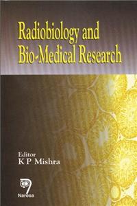 Radiobiology and Biomedical Research