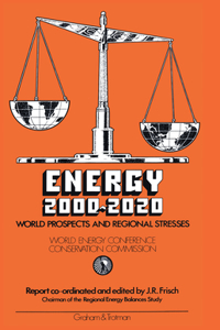 Energy 2000-2020: World Prospects and Regional Stresses