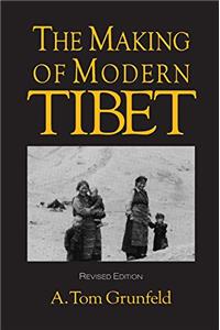 The Making of Modern Tibet