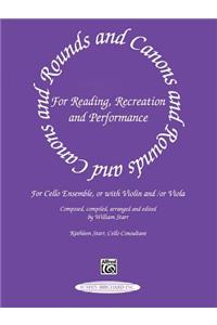 Rounds and Canons for Reading, Recreation and Performance