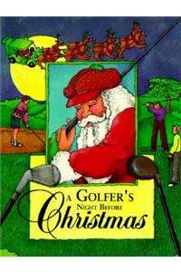 A Golfer's Night Before Christmas