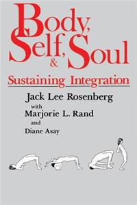 Body, Self, and Soul