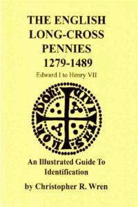 ENGLISH LONG-CROSS PENNIES, 1279-1489, E