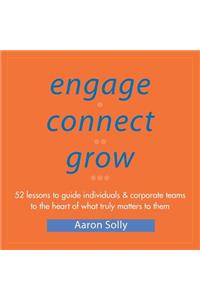 Engage Connect Grow