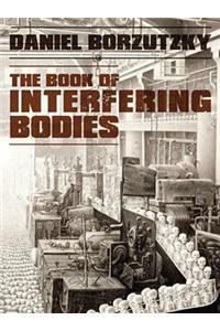 Book of Interfering Bodies