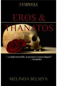 Eros & Thanatos