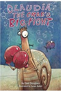 Claudia the Crab's Big Fight