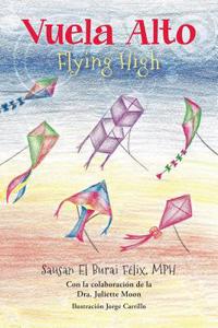 Flying High (Vuela Alto)