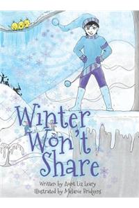 Winter Won't Share