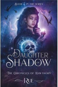 Daughter of Shadow