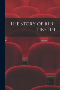 Story of Rin-Tin-Tin