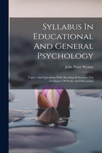 Syllabus In Educational And General Psychology