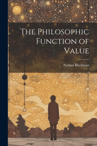 Philosophic Function of Value