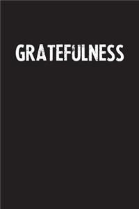 Gratefulness