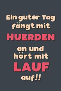 Ein guter Tag fängt mit Hürdenlauf an