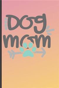 Dog Mom