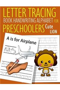 Letter Tracing Book Handwriting Alphabet for Preschoolers Cute Lion