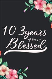 Blessed 103rd Birthday Journal